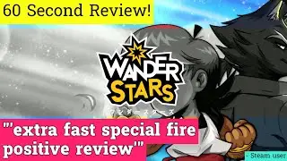 Wander Stars review in 60 seconds!