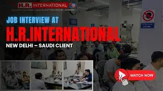 #WalkInInterview | #JobsSaudiArabia | Собеседование с клиентом в Индии – Мумбаи, Тричи и Дели