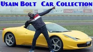 Usain Bolt  Car Collection 2017