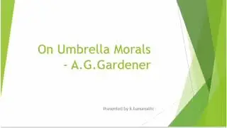 On Umbrella Morals by A.G.Gardiner in Tamil
