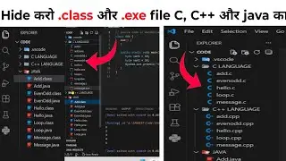 How to Hide & Unhide .class and .exe Files in VS Code | Java C C++ Output Files Hide
