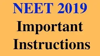 NEET 2019 | Important Instructions For Exam | Is NEET 2019 Mandatory | Study MBBS in India