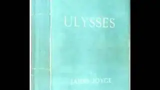 James Joyce - Ulysses: Molly Bloom's Soliloquy, The Last 50 Lines
