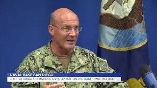 Chief of Naval operations gives update on USS Bonhomme Richard