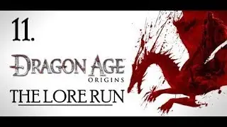 Dragon Age: Origins - The Lore Run, the Elves of the Brecilian Forest