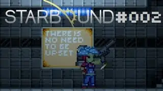 Starbound Adventure Let's Play #002: Zu den Waffen