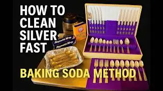 How to Clean Silver with Baking Soda | Easy Tarnish Removal (Flatware Tutorial)
