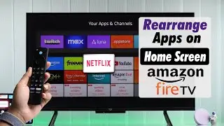 Amazon Fire TV: How to Move Apps & Add to Home Screen! [Rearrange]