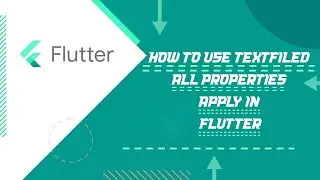 How to Use Textfield All Properties Apply in Flutter #androidstudio #flutter #dart