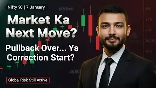 Nifty 50 | 7 January 2026 Prediction | Pullback Over or Deeper Correction? | Trade Smart After ATH