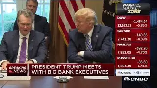 President Trump meets with big bank executives
