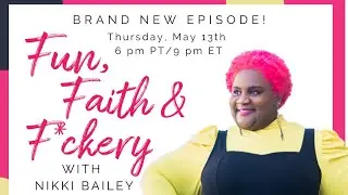 Fun, Faith & F*ckery, S1:E2 with Freda Hobbs