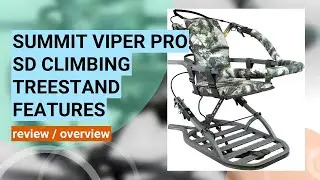 Review: Viper PRO SD Climbing Treestand - Enhanced Comfort & Efficiency