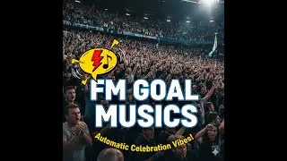 Football Manager 26 Automatic Goal Celebration Music Tool | FM Goal Musics Introduction