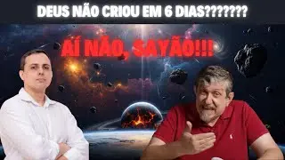 DEUS NÃO CRIOU O MUNDO EM 6 DIAS?!