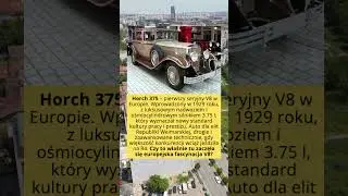 Horch 375 &ndash; pierwszy seryjny V8 w Europie