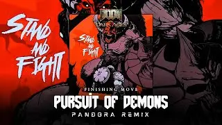 DOOM: The Dark Ages - Pursuit of Demons (Extended + Best parts) PANDORA REMIX