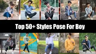 Top 50+ Pose For Man | New Styles Pose For Boy | Sahid Editing 0.2 ||