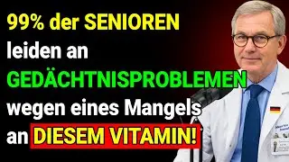 Dieses &bdquo;Vitamin&ldquo; sch&uuml;tzt Ihr Ged&auml;chtnis &ndash; Doch 99% der Senioren haben einen Mangel!