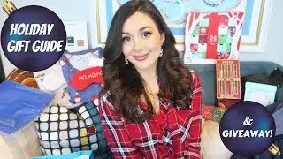 2017 HOLIDAY GIFT GUIDE & GIVEAWAY!