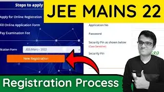 JEE MAINS Registration 2022 | JEE MAINS 2022 | JEE MAINS 2022 Form Fill Up