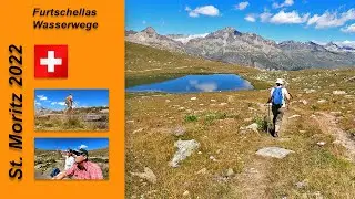 2022, St. Moritz, Furtschellas Wasserwege, Rundwanderung, Oberengadin