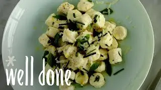 How To Make Pillowy Ricotta Gnocchi: Fluff Up Your Average Gnocchi! | Recipe | Well Done