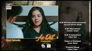 Ae Dil Episode 22 Teaser | Azaan Sami Khan | Komal Meer | Drama Review