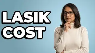 What Is The Average Price For LASIK?