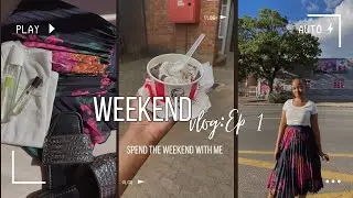 Vlog: My Weekend Diaries Ep1 |Spend the weekend with me | South African YouTuber