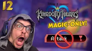 I am GRINDING (uwu?) | Magic-Only Kingdom Hearts 1 Challenge