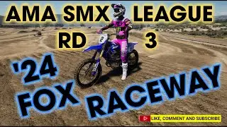 AMA SMX League Rd 3 '24 Fox Raceway - MX vs ATV Legends