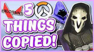 5 MORE THINGS VALORANT COPIED FROM OVERWATCH