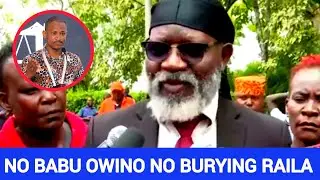 NO BABU OWINO NO BURYING RAILA ODINGA; RAILA'S BURIAL CEREMONY TURNS CHAOS 