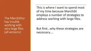 Optimizing MarcEdit's MarcEditor to work with Large Files