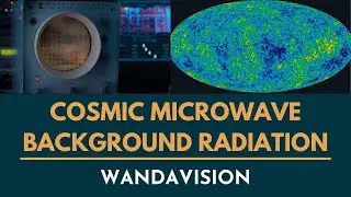 What is COSMIC MICROWAVE BACKGROUND RADIATION? || WandaVision