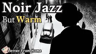 Джаз Нуар, Но Теплый. Мягкий джаз для туманных дождливых ночей: Relax Dark Jazz.
