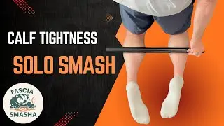 Calf Tightness Solo Smash