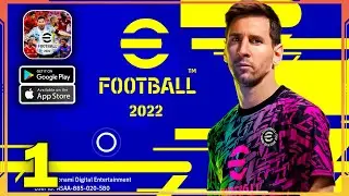 eFootball&trade; 2022 Gameplay (Android, iOS) - Part 1
