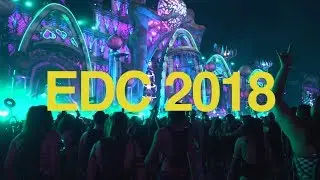 EDC 2018 | A Short Film by Brandon Menace
