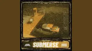 SUBMERSE
