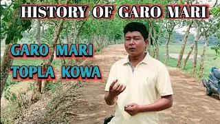History of Garo Mari || Sir Nikush Sangma || Ga'sugipa History ||