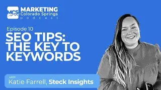 Episode10 Steck Insights SEO Expert Katie Farrell