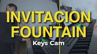 Invitacion Fountain - Vineyard Worship | Keys Cam