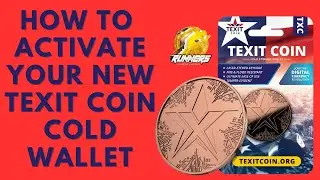 How To Activate Your New Texit Coin Cold Storage Wallet (Step By Step)