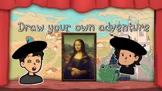 OUR WIFE IS THE MONA LISA?! | Draw Your Own Adventure | Airtime