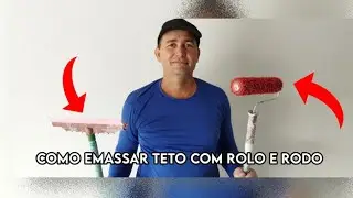 Como emassar teto com rolo e rodo passo a passo