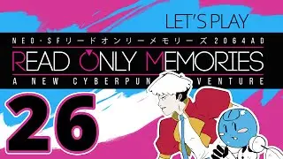 Open recruitment - Read Only Memories - Part 26 - Let's Play Walkthrough
