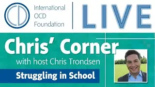 Chris' Corner: Struggling in School