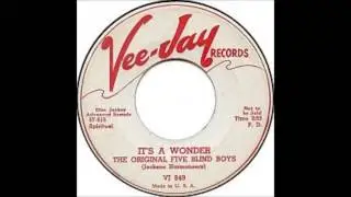 The Five Blind Boys (Archie Brownlee) - It's A Wonder